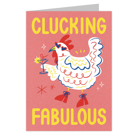 Front of the Clucking Fabulous reusable greeting card