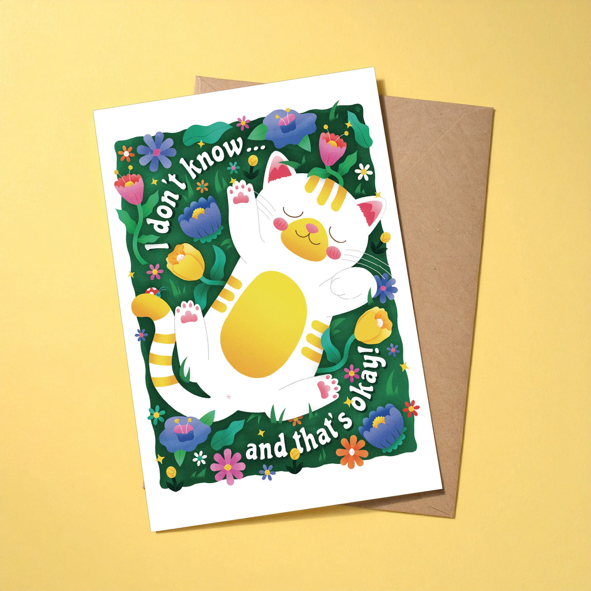 I Don't Know and That's Okay reusable greeting card with kraft envelope