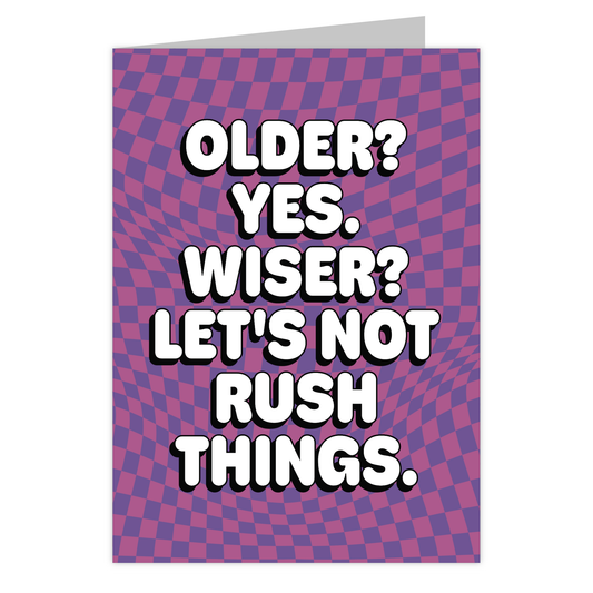 Front of the Older Not Wiser reusable birthday card