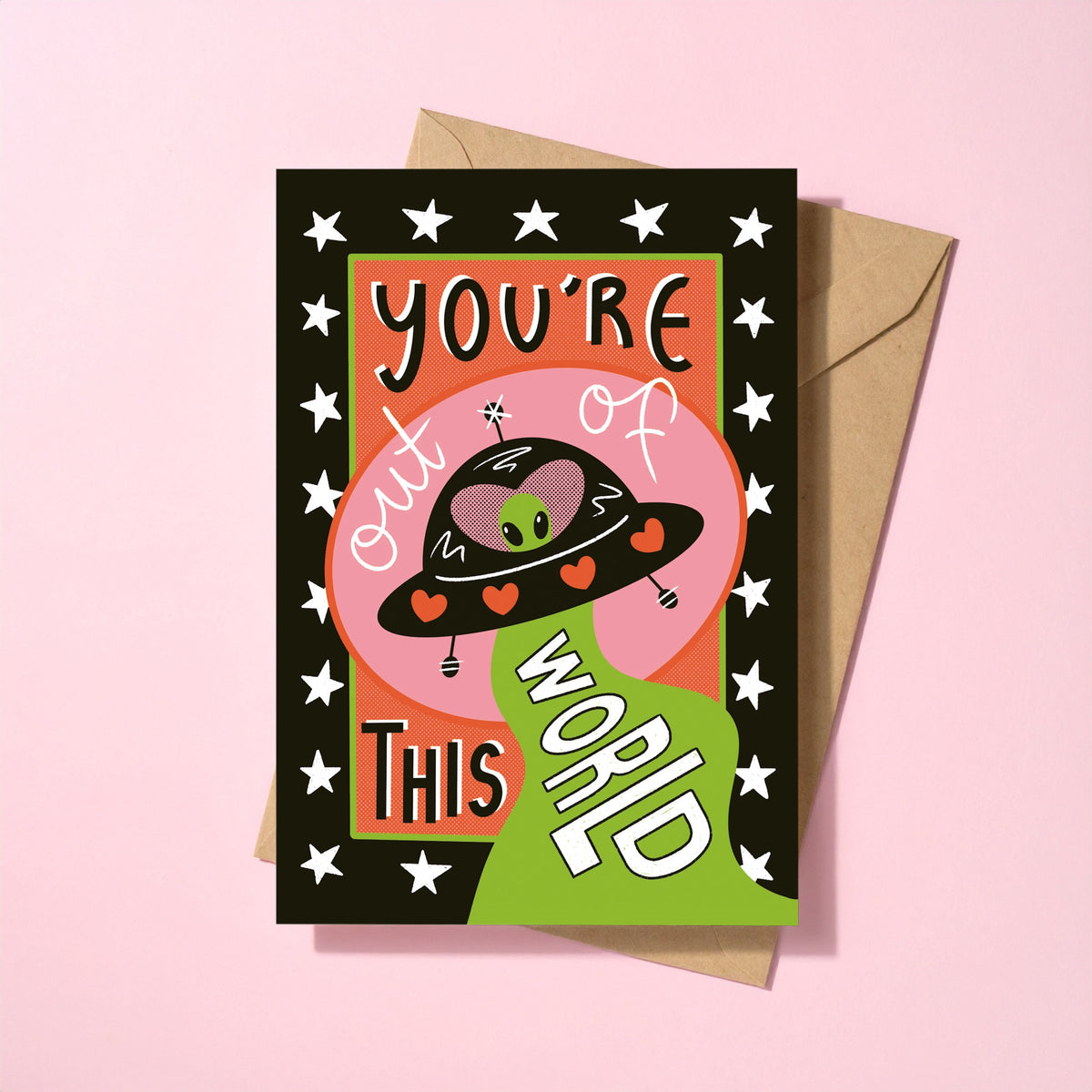 You're Out of This World reusable love card with kraft envelope