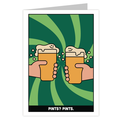 Front of the Pints reusable greeting card