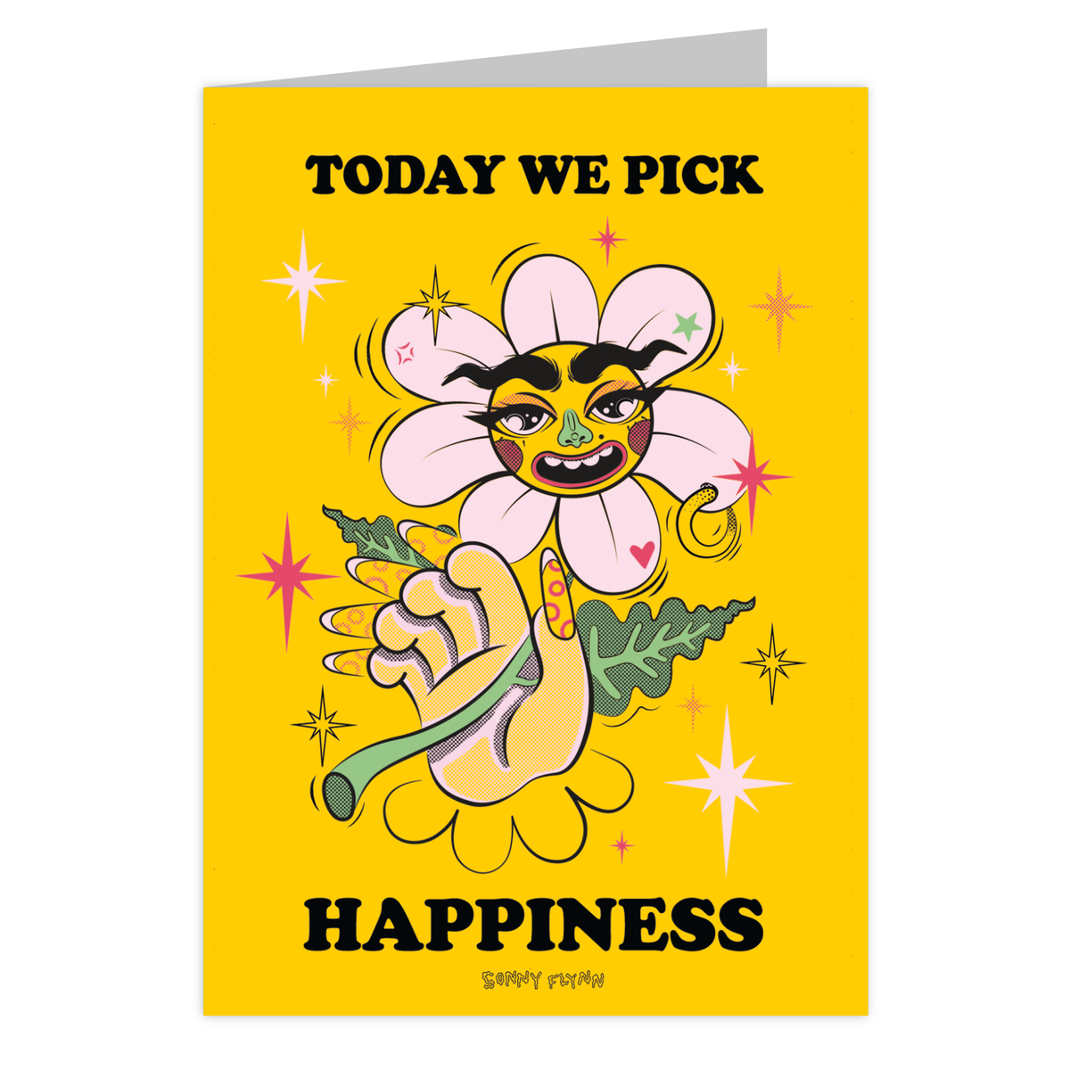 Front of the Today We Pick Happiness reusable greeting card