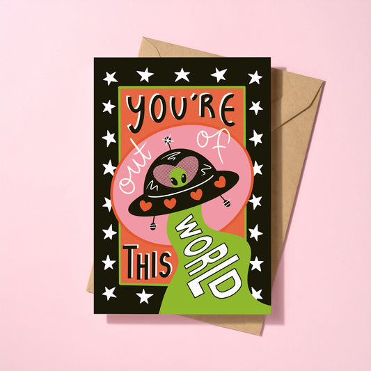 You're Out of This World reusable love card with kraft envelope